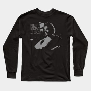 Life Finds A Way Long Sleeve T-Shirt